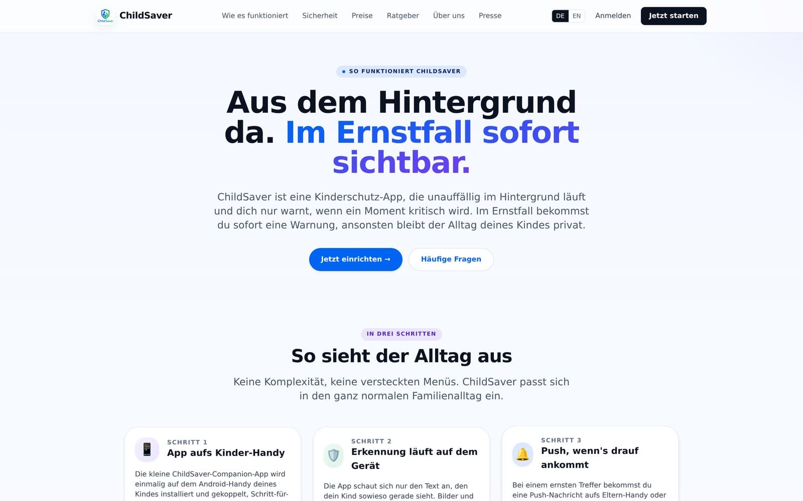 ChildSaver, Seite Wie es funktioniert: aus dem Hintergrund da, im Ernstfall sichtbar